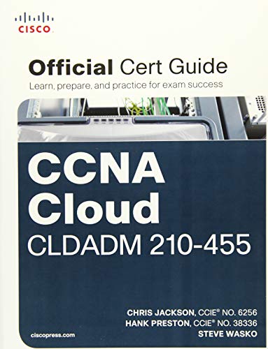 Stock image for CCNA Cloud CLDADM 210-455 Official Cert Guide for sale by Better World Books