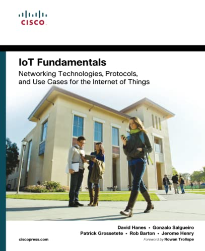 Stock image for IoT Fundamentals: Networking Technologies, Protocols, and Use Cases for the Internet of Things for sale by Irish Booksellers