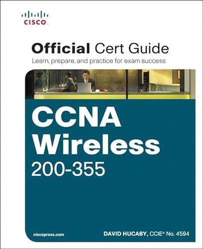 Stock image for CCNA Wireless 200-355 Official Cert Guide (Certification Guide) for sale by Goodwill