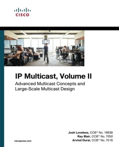 Beispielbild fr IP Multicast. Volume II Advanced Multicast Concepts and Large-Scale Multicast Design zum Verkauf von Blackwell's