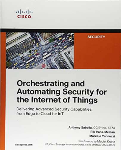 9781587145032: Orchestrating and Automating Security for the Internet of Things