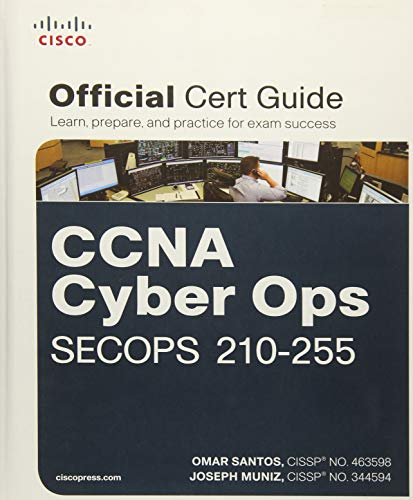 Stock image for CCNA Cyber Ops SECOPS 210-255 Official Cert Guide for sale by Better World Books