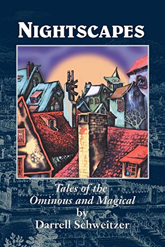 Beispielbild fr Nightscapes, Tales of the Omnious and Magical zum Verkauf von COLLINS BOOKS