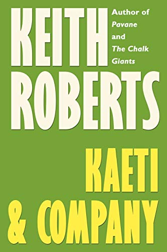 Kaeti & Company (9781587150838) by Roberts, Keith