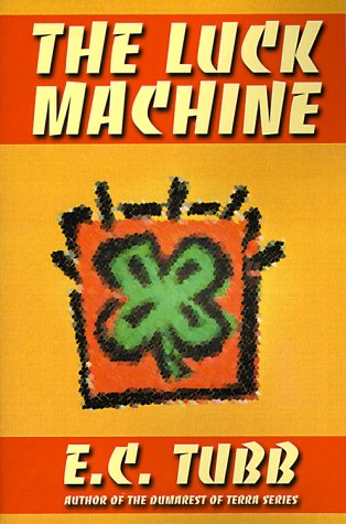 Stock image for The Luck Machine for sale by AwesomeBooks