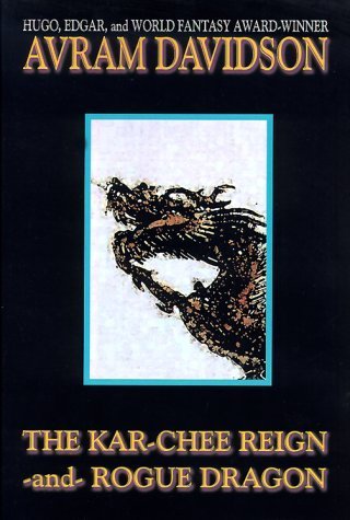 The Kar-Chee Reign and Rogue Dragon (9781587151378) by Davidson, Avram
