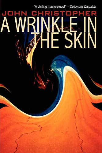 Beispielbild fr A Wrinkle in the Skin zum Verkauf von Half Price Books Inc.