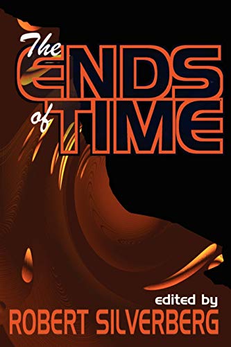 Stock image for The Ends of Time for sale by PBShop.store US