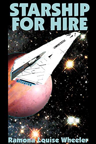 Stock image for Starship for Hire for sale by Chiron Media