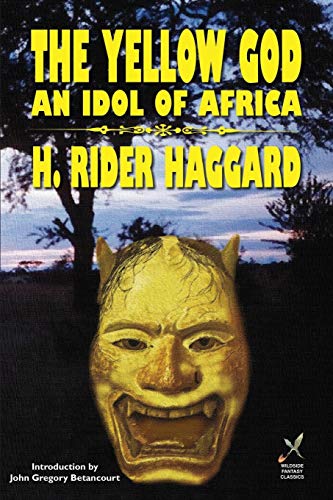 9781587154355: Yellow God: An Idol of Africa