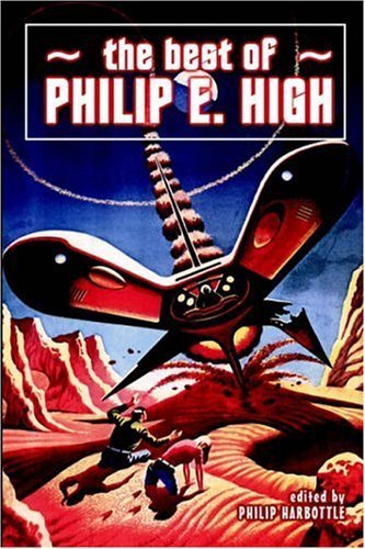 The Best of Philip E. High (9781587154409) by High, Philip E.