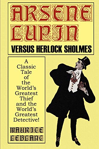 Stock image for Arsene Lupin Vs. Herlock Sholmes for sale by Chiron Media