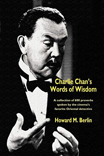 Stock image for Charlie Chan's Words of Wisdom for sale by Ergodebooks