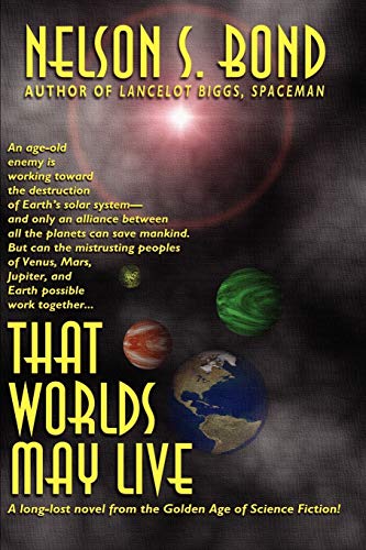 That Worlds May Live (9781587154928) by Bond, Nelson