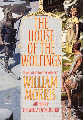 Stock image for The House of the Wolfings for sale by Lakeside Books