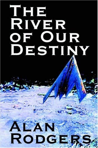9781587156557: The River of Our Destiny