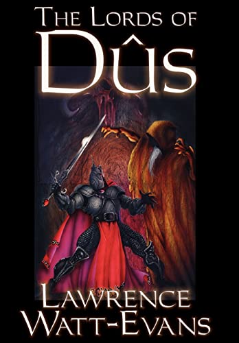 The Lords of Dus (9781587156656) by Watt-Evans, Lawrence