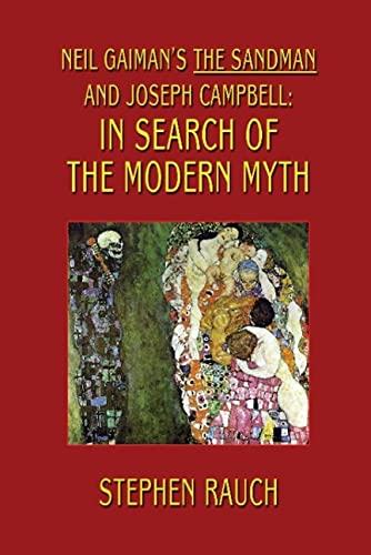 9781587157899: Neil Gaiman's the Sandman and Joseph Campbell: In Search of the Modern Myth