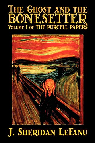 The Ghost and the Bonesetter (9781587159015) by Dvorkin, David; Le Fanu, Joseph Sheridan