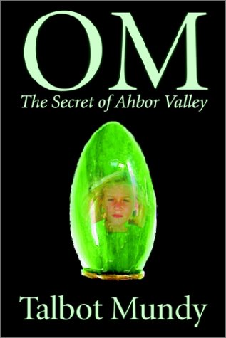 Om-The Secret of Ahbor Valley (9781587159381) by [???]