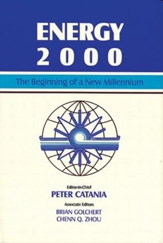 Stock image for Energy 2000: The Beginning Of A New Millennium for sale by Romtrade Corp.