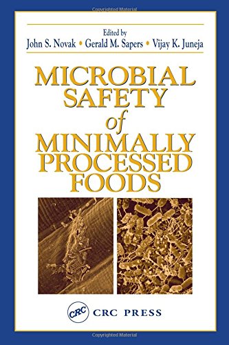 Stock image for Microbial Safety of Minimally Processed Foods for sale by Solr Books