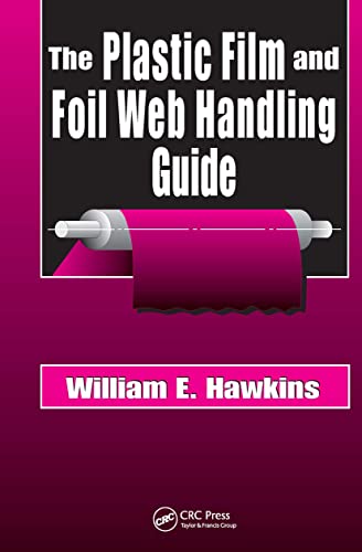 Imagen de archivo de The Plastic Film and Foil Web Handling Guide a la venta por HPB-Red