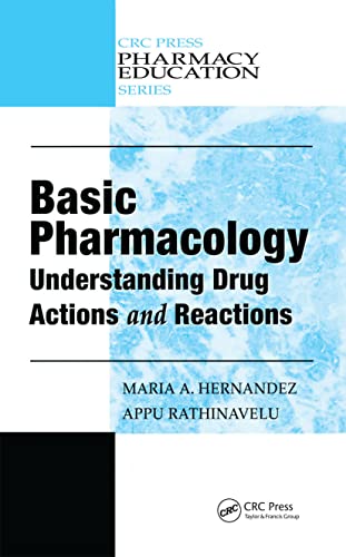 Stock image for Basic Pharmacology : Understanding Drug Actions and Reactions for sale by Better World Books