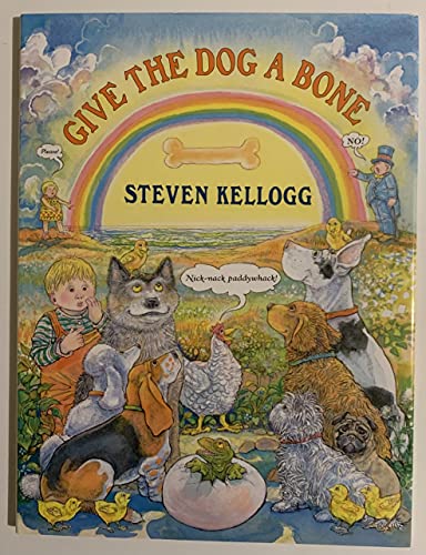 Give the Dog a Bone (9781587170010) by Steven Kellogg