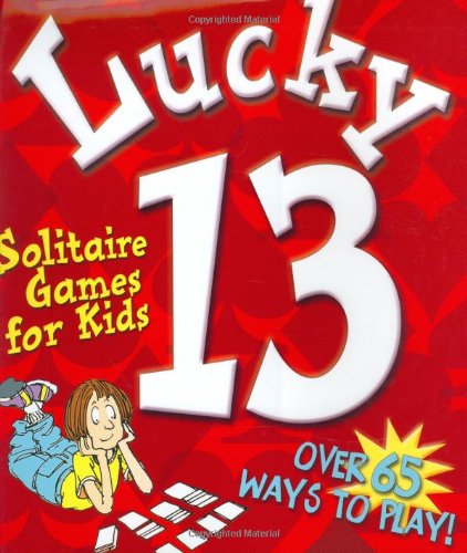 Imagen de archivo de Lucky 13: Solitaire Games for a la venta por ThriftBooks-Atlanta