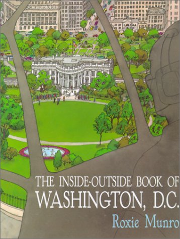 Beispielbild fr The Inside-Outside Book of Washington, D.C. zum Verkauf von Wonder Book