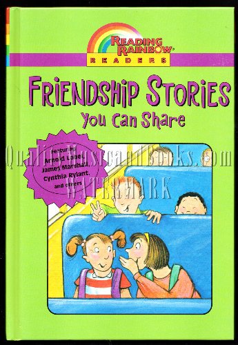 Stock image for Friendship Stories You Can Share (Reading Rainbow Readers) for sale by Wonder Book