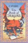 Stock image for Book of Dragons for sale by Liberty Book Shop