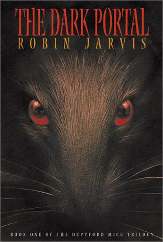 Beispielbild fr The Dark Portal (Book One of the Deptford Mice Trilogy) zum Verkauf von Wonder Book
