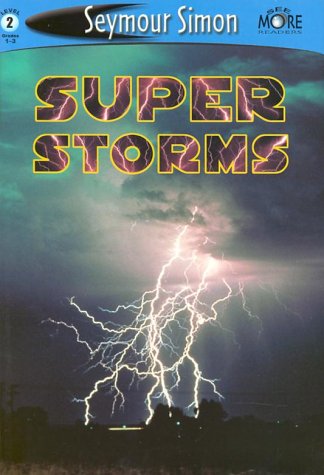 9781587171376: See More Readers: Super Storms - Level 2
