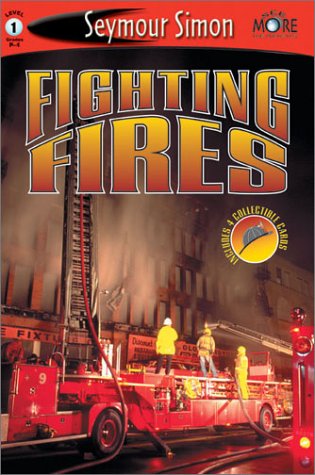 9781587171697: Fighting Fires - Level 1 (See More Readers)