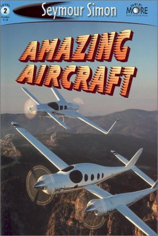 9781587171796: AMAZING AIRCRAFT GEB (SeeMore Readers)