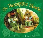 Stock image for The Porcupine Mouse for sale by ThriftBooks-Dallas