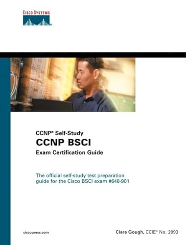 CCNP BSCI Exam Certification Guide (CCNP Self-Study), Second Edition (9781587200786) by Gough, Clare