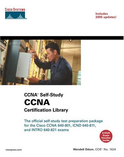 9781587200953: Ccna Certification Library: Ccna Self-Study, Cisco 640-801, Icnd 640-811, and Intro 640-821 Exams