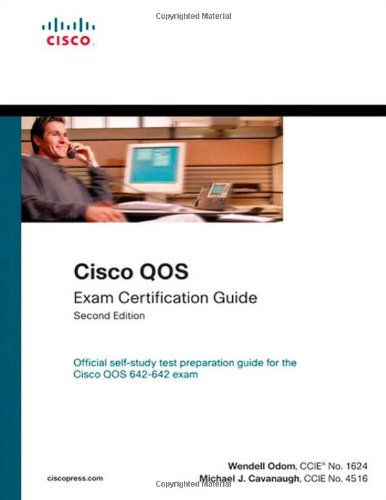 Beispielbild fr Cisco QOS Exam Certification Guide : Official Self-Study Test Preparation Guide for the Cisco QOS 642-642 Exam zum Verkauf von Better World Books
