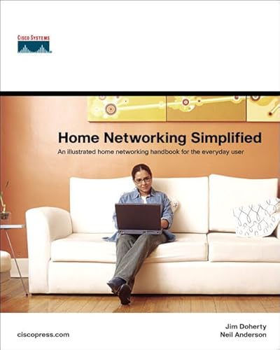 Beispielbild fr Home Networking Simplified: An illustrated home networking handbook for the everyday user zum Verkauf von SecondSale