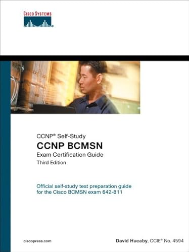 Ccnp Bcmsn Exam Certification Guide (9781587201424) by Hucaby, David