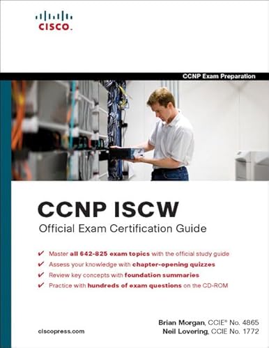 CCNP ISCW Official Exam Certification Guide (9781587201509) by Morgan, Brian; Lovering, Neil