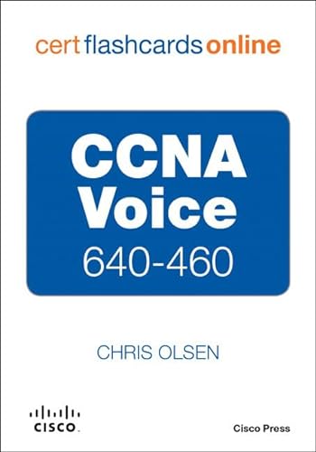 CCNA Voice 640-460 Cert Flashcards Online Passcode (9781587202551) by Olsen, Chris