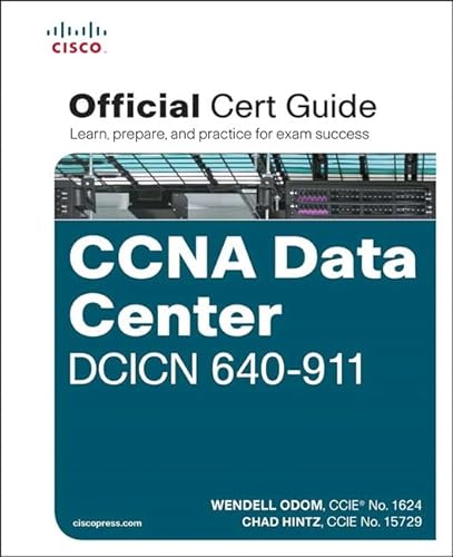 9781587204548: CCNA Data Center DCICN 640-911: Official Cert Guide
