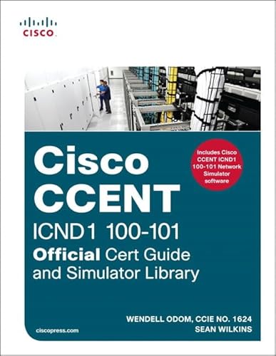 9781587204678: CCENT ICND1 100-101 Official Cert Guide and Simulator Library