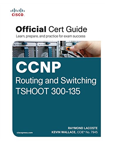 Imagen de archivo de CCNP Routing and Switching TSHOOT 300-135 Official Cert Guide a la venta por SecondSale