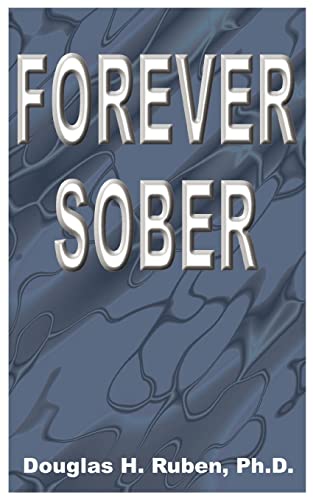 Stock image for Forever Sober for sale by Lucky's Textbooks