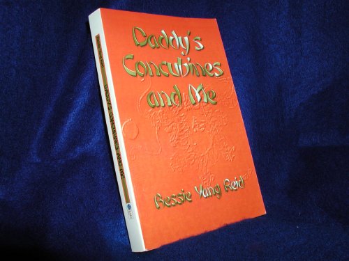 Stock image for Daddy's Concubines--And Me - SIGNED for sale by Aamstar Bookshop / Hooked On Books